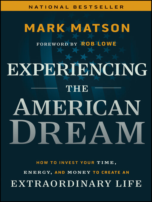 Title details for Experiencing the American Dream by Mark Matson - Available